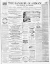 Banbury Guardian Thursday 08 September 1864 Page 1