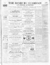 Banbury Guardian Thursday 27 April 1865 Page 1