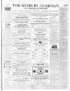 Banbury Guardian Thursday 11 May 1865 Page 1