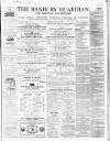 Banbury Guardian Thursday 22 June 1865 Page 1