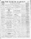 Banbury Guardian Thursday 20 December 1866 Page 1