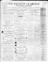 Banbury Guardian Thursday 19 March 1868 Page 1