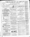 Banbury Guardian Thursday 23 March 1871 Page 1