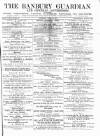 Banbury Guardian Thursday 25 April 1878 Page 1