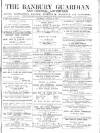 Banbury Guardian Thursday 22 January 1880 Page 1
