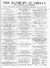 Banbury Guardian Thursday 15 December 1881 Page 1