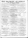 Banbury Guardian Thursday 05 October 1882 Page 1