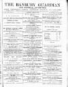Banbury Guardian Thursday 19 April 1883 Page 1