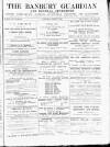 Banbury Guardian Thursday 04 March 1886 Page 1
