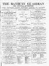 Banbury Guardian Thursday 08 November 1888 Page 1