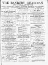 Banbury Guardian Thursday 31 January 1889 Page 1