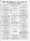 Banbury Guardian Thursday 21 February 1889 Page 1