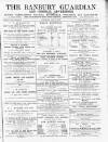 Banbury Guardian Thursday 16 May 1889 Page 1