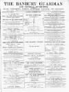 Banbury Guardian Thursday 05 December 1889 Page 1