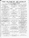 Banbury Guardian Thursday 03 August 1893 Page 1