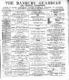Banbury Guardian Thursday 19 January 1899 Page 1
