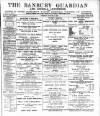 Banbury Guardian Thursday 23 March 1899 Page 1
