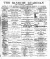 Banbury Guardian Thursday 25 May 1899 Page 1