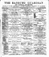 Banbury Guardian Thursday 06 July 1899 Page 1