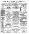 Banbury Guardian Thursday 13 July 1899 Page 1