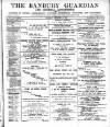 Banbury Guardian Thursday 13 December 1906 Page 1