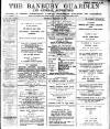 Banbury Guardian Thursday 12 February 1914 Page 1