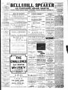 Bellshill Speaker Friday 22 June 1906 Page 1