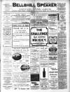 Bellshill Speaker Friday 12 July 1907 Page 1