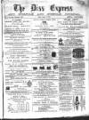 Diss Express Friday 06 August 1869 Page 1