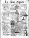 Diss Express Friday 28 April 1871 Page 1