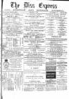 Diss Express Friday 15 May 1874 Page 1