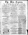 Diss Express Friday 08 December 1882 Page 1