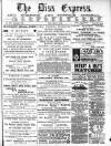 Diss Express Friday 09 March 1883 Page 1