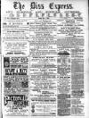 Diss Express Friday 01 June 1883 Page 1
