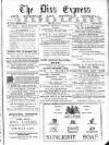 Diss Express Friday 26 May 1893 Page 1