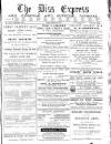Diss Express Friday 23 February 1894 Page 1