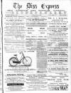Diss Express Friday 09 August 1895 Page 1