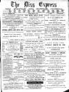 Diss Express Friday 13 January 1899 Page 1