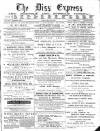 Diss Express Friday 26 May 1899 Page 1