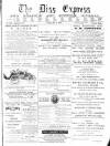 Diss Express Friday 18 May 1900 Page 1