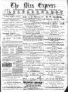 Diss Express Friday 10 February 1905 Page 1