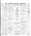 Bexhill-on-Sea Observer Saturday 12 September 1896 Page 1