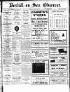 Bexhill-on-Sea Observer Saturday 16 August 1919 Page 1