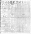 Larne Times Saturday 29 April 1893 Page 1