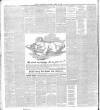 Larne Times Saturday 29 April 1893 Page 6