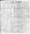 Larne Times Saturday 09 September 1893 Page 1