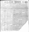 Larne Times Saturday 30 September 1893 Page 1