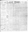 Larne Times Saturday 11 November 1893 Page 1