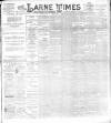 Larne Times Saturday 20 January 1894 Page 1