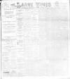 Larne Times Saturday 27 January 1894 Page 1